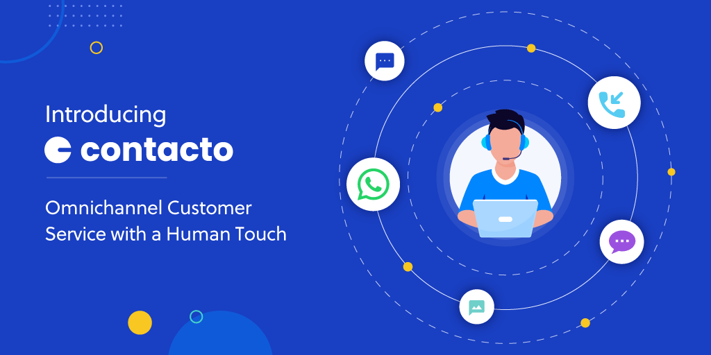 Introducing Contacto: Omnichannel Customer Service with a Human Touch | Contacto